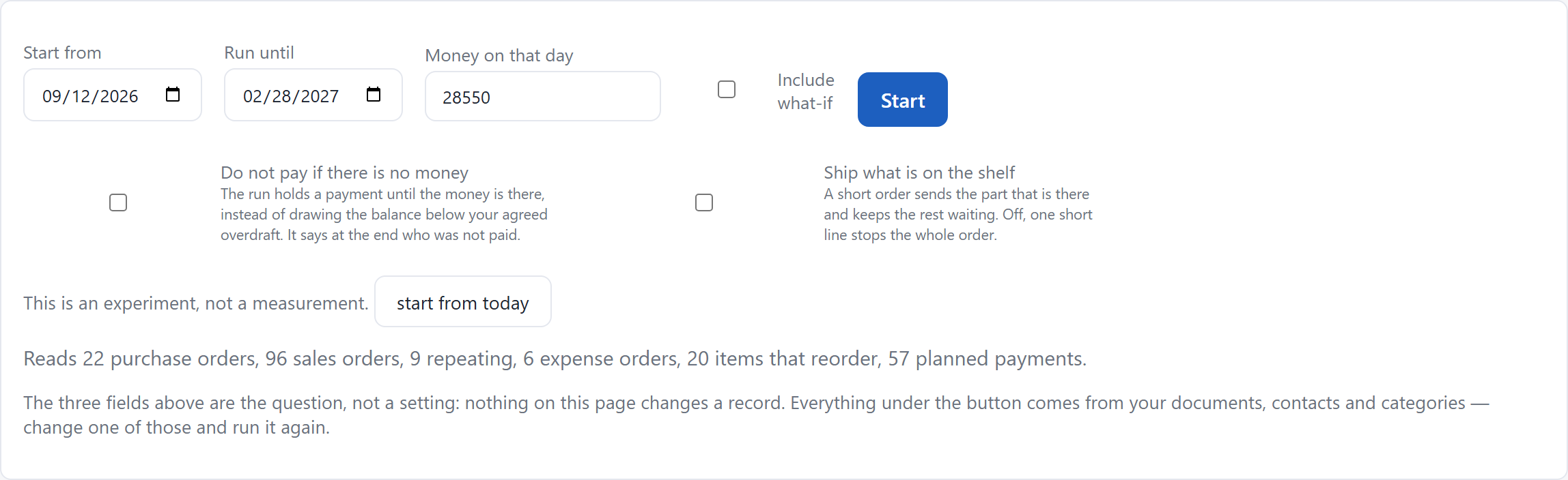 The simulator panel: start 12 September 2026, run until 28 February 2027, money on that day 28,550, and two switches, above a line reading Reads 22 purchase orders, 96 sales orders, 9 repeating, 6 expense orders, 20 items that reorder, 57 planned payments.